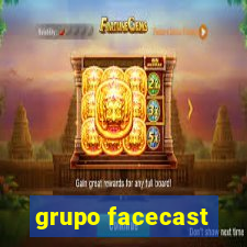 grupo facecast